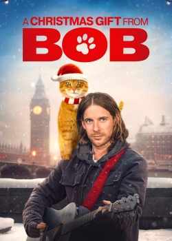 Watch Free A Christmas Gift from Bob Full Movies HD Online MyFlixer