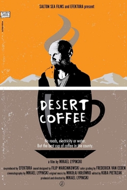 Watch Free Desert Coffee Full Movies HD Online MyFlixer