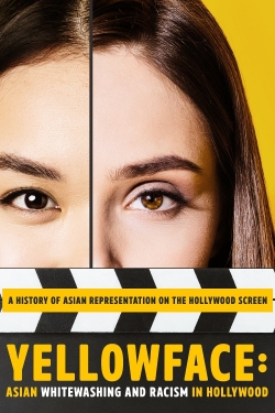 Watch Free Yellowface: Asian Whitewashing and Racism in Hollywood Full Movies HD Online MyFlixer