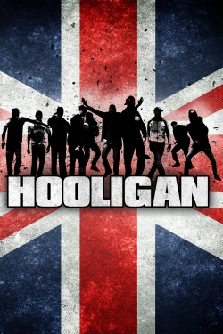 Watch Free Hooligan Full Movies HD Online MyFlixer