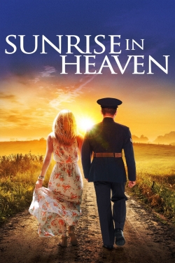 Watch Free Sunrise In Heaven Full Movies HD Online MyFlixer