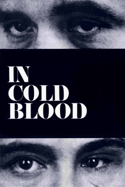 Watch Free In Cold Blood Full Movies HD Online MyFlixer