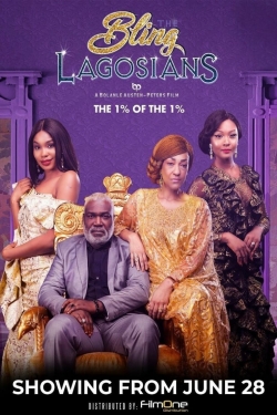 Watch Free The Bling Lagosians Full Movies HD Online MyFlixer