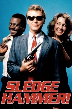 Watch Free Sledge Hammer! Full Movies HD Online MyFlixer