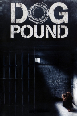 Watch Free Dog Pound Full Movies HD Online MyFlixer