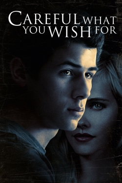 Watch Free Careful What You Wish For Full Movies HD Online MyFlixer