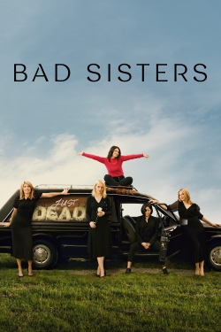 Watch Free Bad Sisters Full Movies HD Online MyFlixer