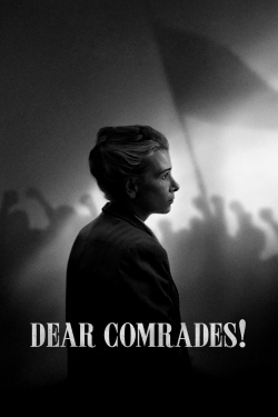 Watch Free Dear Comrades! Full Movies HD Online MyFlixer