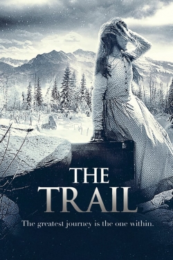 Watch Free The Trail Full Movies HD Online MyFlixer