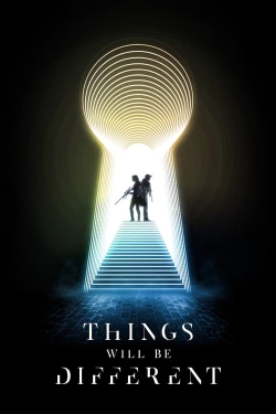 Watch Free Things Will Be Different Full Movies HD Online MyFlixer