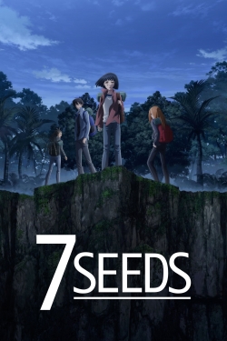 Watch Free 7SEEDS Full Movies HD Online MyFlixer