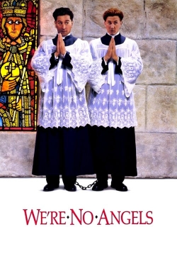 Watch Free We're No Angels Full Movies HD Online MyFlixer