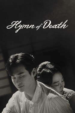 Watch Free Hymn of Death Full Movies HD Online MyFlixer