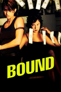 Watch Free Bound Full Movies HD Online MyFlixer