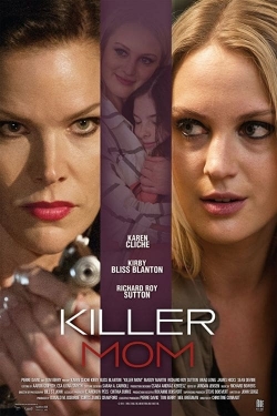 Watch Free Killer Mom Full Movies HD Online MyFlixer