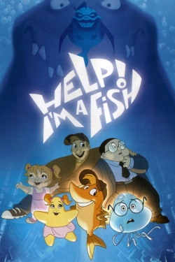 Watch Free Help! I'm A Fish Full Movies HD Online MyFlixer