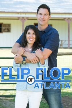 Watch Free Flip or Flop Atlanta Full Movies HD Online MyFlixer