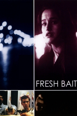 Watch Free Fresh Bait Full Movies HD Online MyFlixer