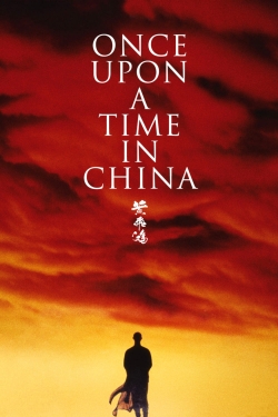 Watch Free Once Upon a Time in China Full Movies HD Online MyFlixer