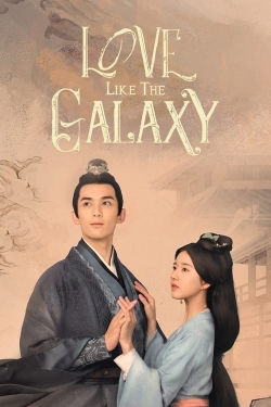 Watch Free Love Like the Galaxy Full Movies HD Online MyFlixer