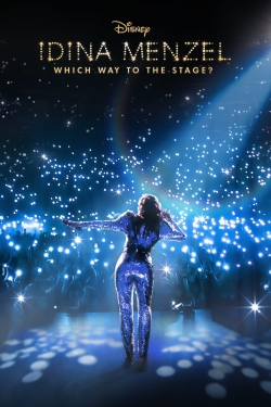 Watch Free Idina Menzel: Which Way to the Stage? Full Movies HD Online MyFlixer