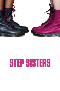 Watch Free Step Sisters Full Movies HD Online MyFlixer