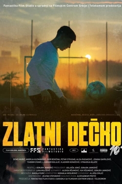 Watch Free Zlatni Decko Full Movies HD Online MyFlixer