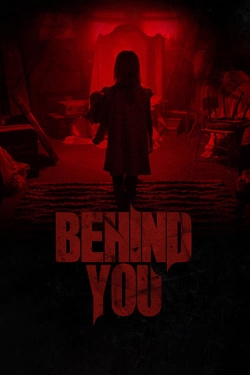 Watch Free Behind You Full Movies HD Online MyFlixer