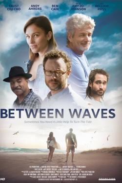 Watch Free Between Waves Full Movies HD Online MyFlixer