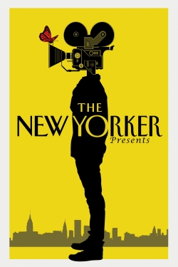 Watch Free The New Yorker Presents Full Movies HD Online MyFlixer