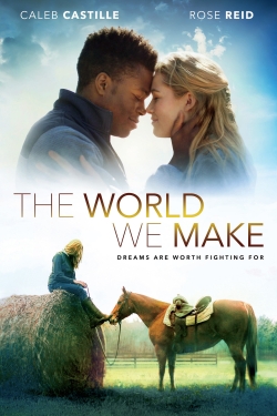 Watch Free The World We Make Full Movies HD Online MyFlixer