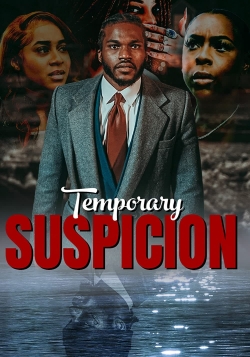 Watch Free Temporary Suspicion Full Movies HD Online MyFlixer