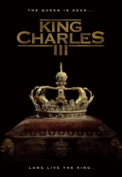 Watch Free King Charles III Full Movies HD Online MyFlixer