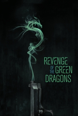 Watch Free Revenge of the Green Dragons Full Movies HD Online MyFlixer