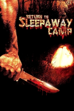 Watch Free Return to Sleepaway Camp Full Movies HD Online MyFlixer