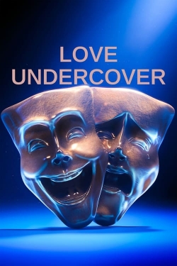 Watch Free Love Undercover Full Movies HD Online MyFlixer