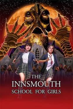 Watch Free The Innsmouth School for Girls Full Movies HD Online MyFlixer