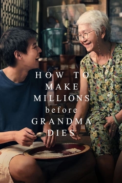 Watch Free How to Make Millions Before Grandma Dies Full Movies HD Online MyFlixer