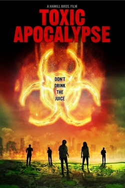 Watch Free Toxic Apocalypse Full Movies HD Online MyFlixer