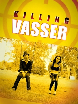 Watch Free Killing Vasser Full Movies HD Online MyFlixer