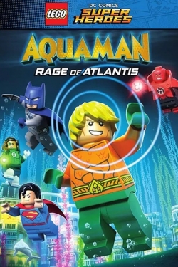 Watch Free LEGO DC Super Heroes - Aquaman: Rage Of Atlantis Full Movies HD Online MyFlixer