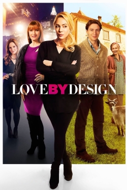 Watch Free Love by Design Full Movies HD Online MyFlixer