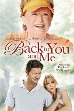 Watch Free Back to You & Me Full Movies HD Online MyFlixer