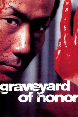 Watch Free Graveyard of Honor Full Movies HD Online MyFlixer