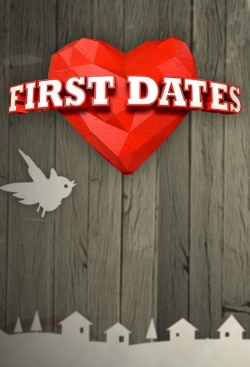 Watch Free First Dates Full Movies HD Online MyFlixer