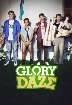 Watch Free Glory Daze Full Movies HD Online MyFlixer