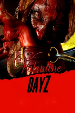 Watch Free Valentine DayZ Full Movies HD Online MyFlixer