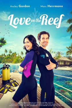 Watch Free Love on the Reef Full Movies HD Online MyFlixer