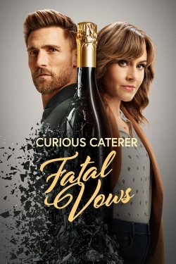 Watch Free Curious Caterer: Fatal Vows Full Movies HD Online MyFlixer