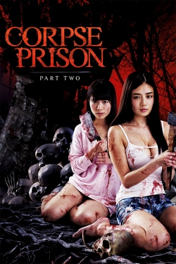 Watch Free Corpse Prison: Part 2 Full Movies HD Online MyFlixer